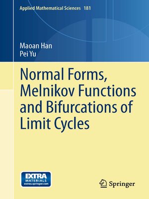 cover image of Normal Forms, Melnikov Functions and Bifurcations of Limit Cycles